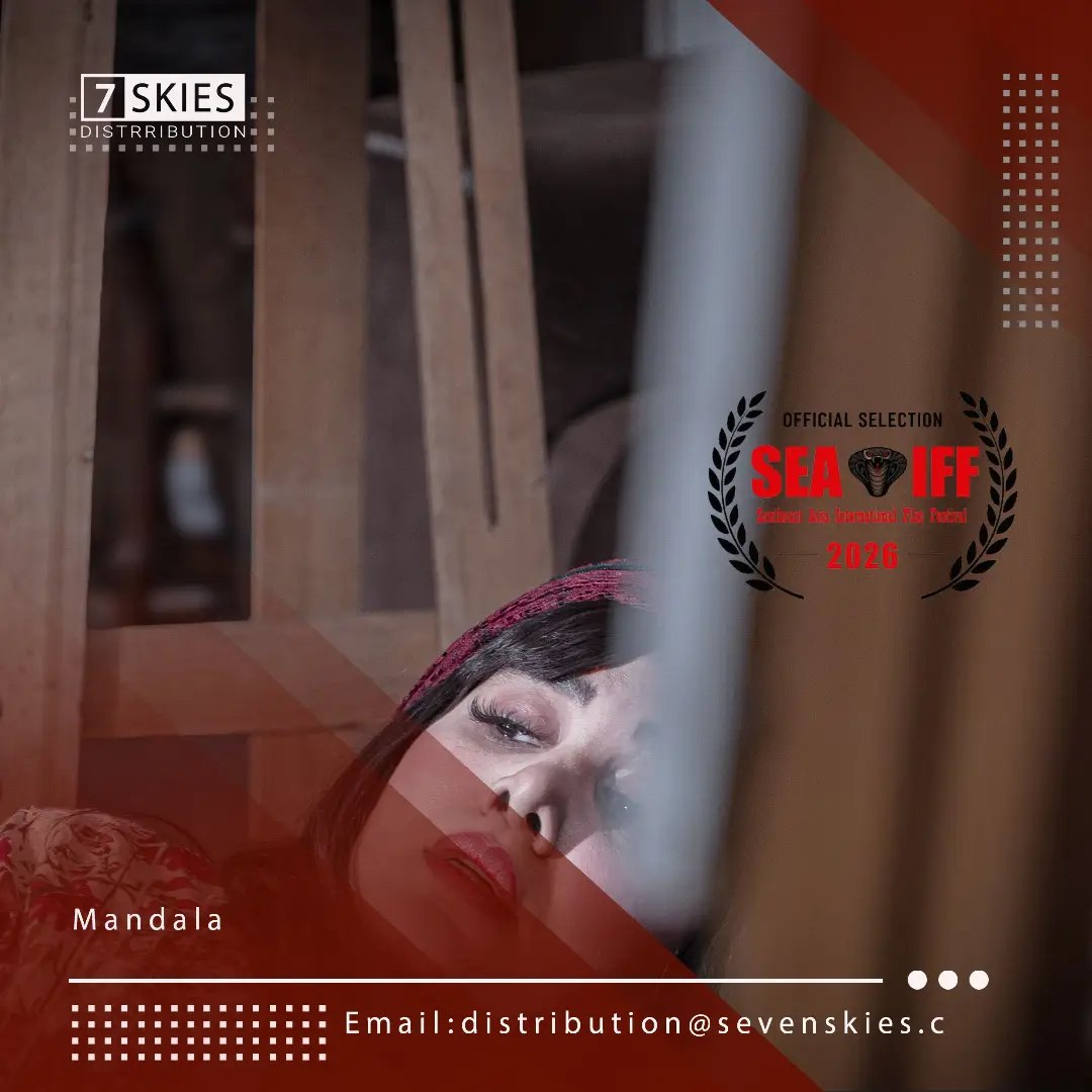 MANDALA — Official Selection, Southeast Asia International Film Festival (SEAIFF)
